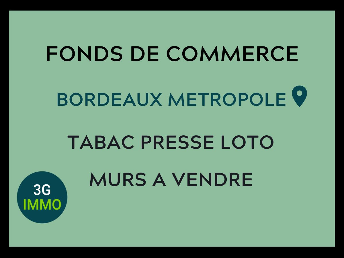 Vente Fond / Commerce 120m² à Bordeaux (33000) - 3G Immobilier
